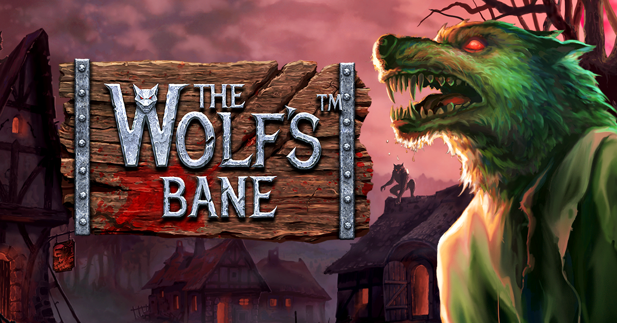 The Wolf’s Bane, new from NetEnt