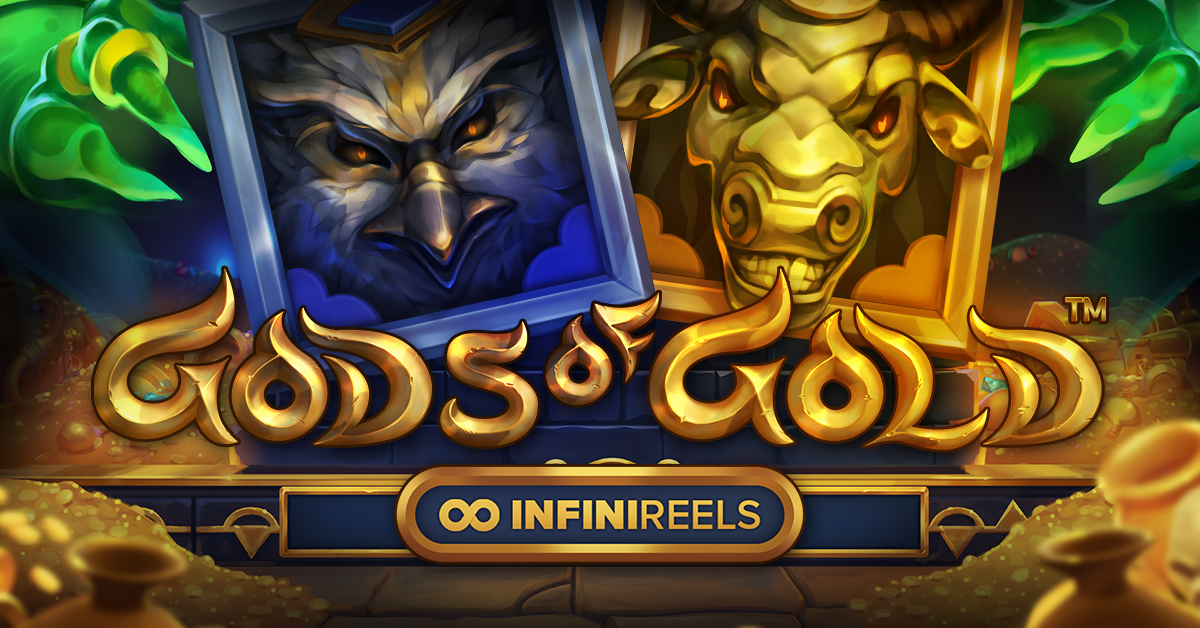 New, Gods of Gold INFINIREELS by NetEnt