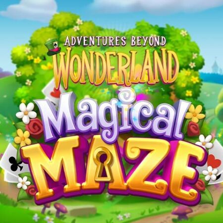 New, Adventures Beyond Wonderland – Magical Maze