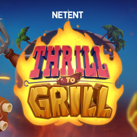 Thrill to Grill new slot game from NetEnt