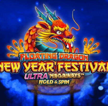 New, Floating Dragon – New Year Festival, Ultra Megaways, Hold & Spin