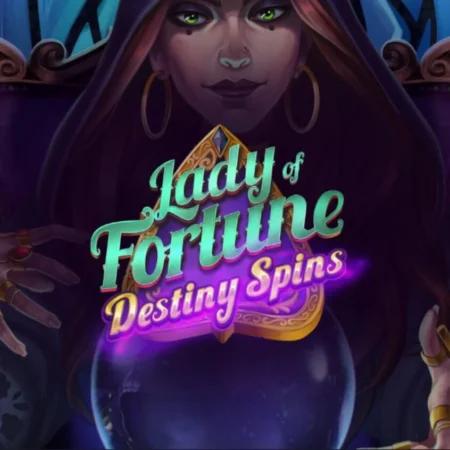 New, Lady of Fortune – Destiny Spins