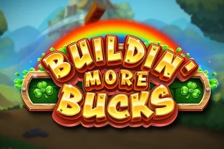 Buildin’ More Bucks, a sequel from Play’n Go