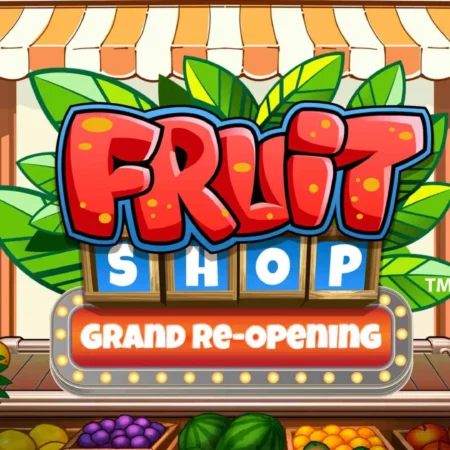 New, Fruit Shop Grand Re-opening by NetEnt